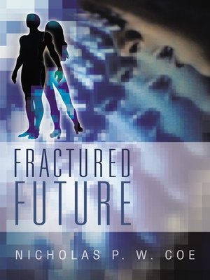 cover image of Fractured Future